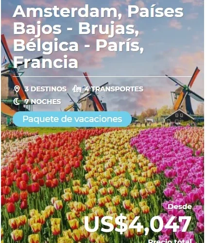 Amsterdam, Países Bajos - Brujas, Bélgica - París, Francia